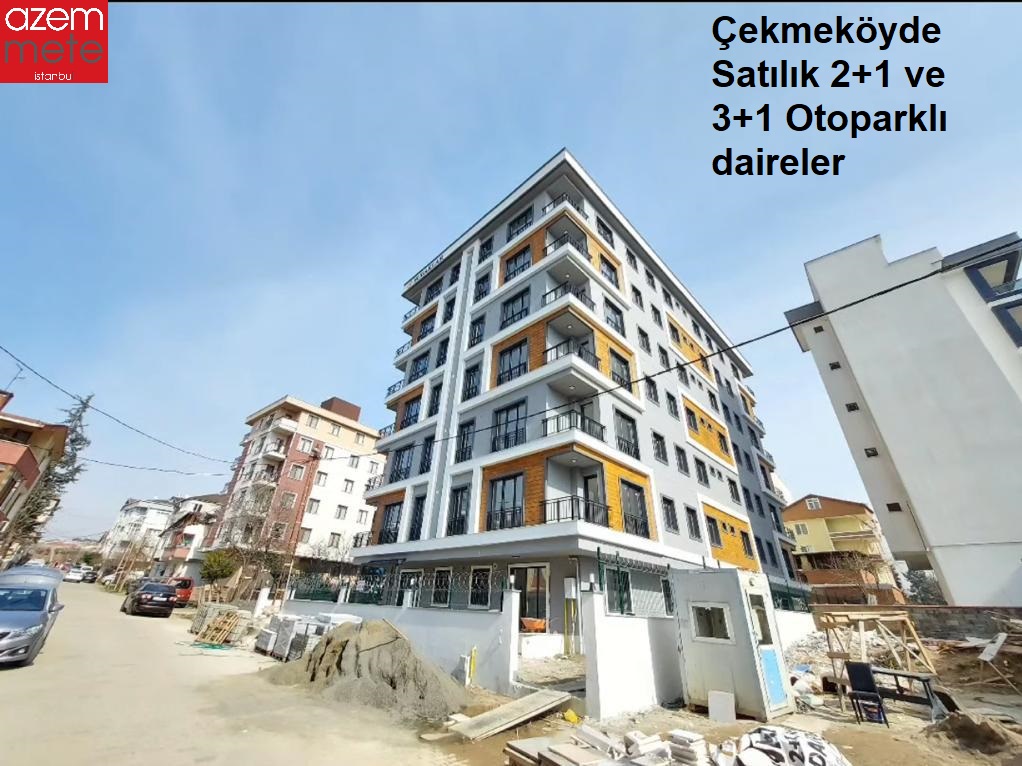 Çekmeköyde satılık 2+1 ve 3+1 otoparklı daireler