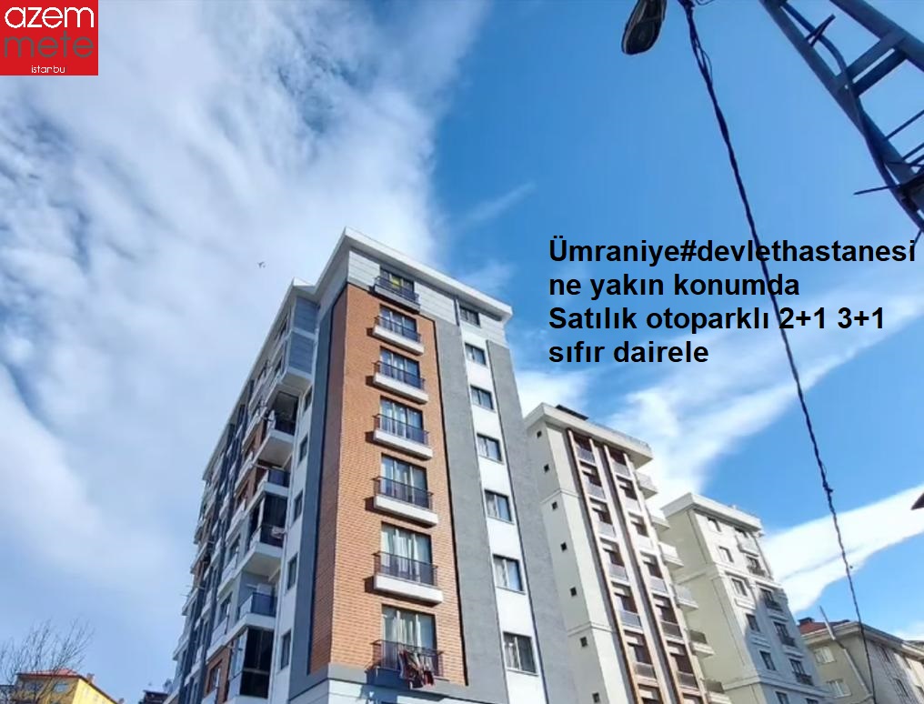 Ümraniye#devlethastanesine yakın konumda Satılık otoparklı 2+1 3+1 sıfır dairele